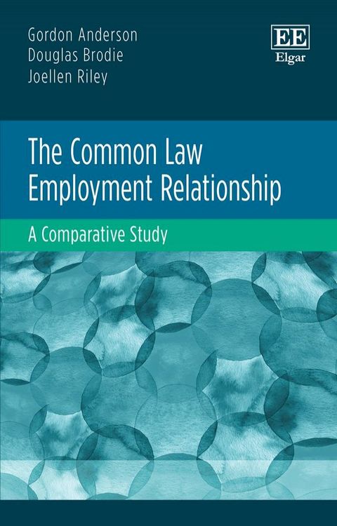 The Common Law Employment Relationship(Kobo/電子書)