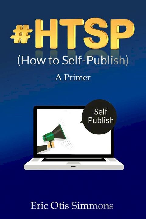 #HTSP - How to Self-Publish(Kobo/電子書)