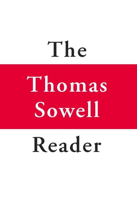 The Thomas Sowell Reader(Kobo/電子書)