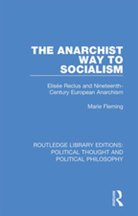 The Anarchist Way to Socialism(Kobo/電子書)