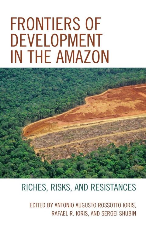 Frontiers of Development in the Amazon(Kobo/電子書)