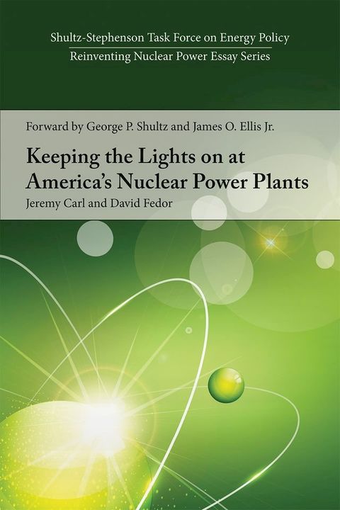 Keeping the Lights on at America's Nuclear Power Plants(Kobo/電子書)