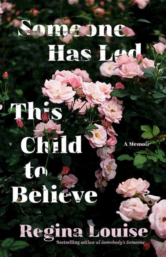  Someone Has Led This Child to Believe(Kobo/電子書)