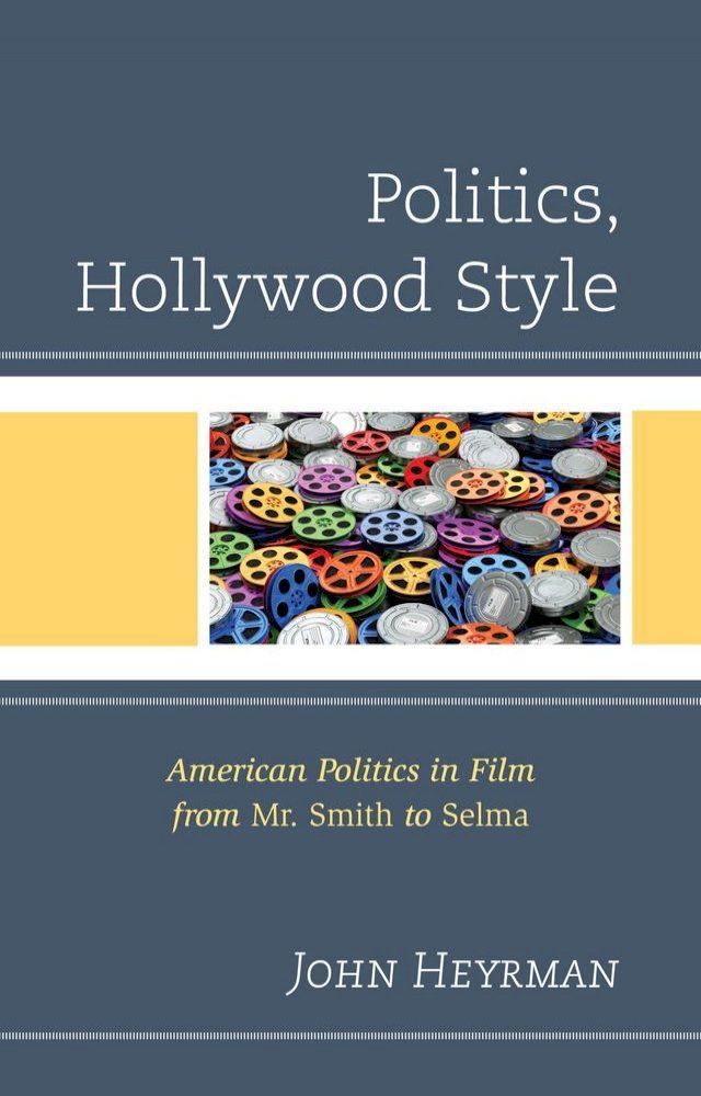  Politics, Hollywood Style(Kobo/電子書)