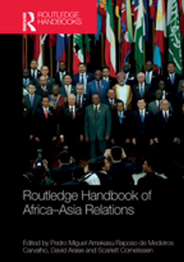  Routledge Handbook of Africa-Asia Relations(Kobo/電子書)