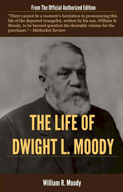 The Life of Dwight L. Moody(Kobo/電子書)