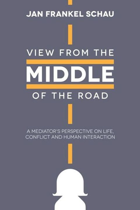 View from the Middle of the Road(Kobo/電子書)