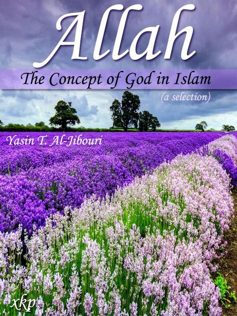 Allah The Concept Of God In Islam(Kobo/電子書)