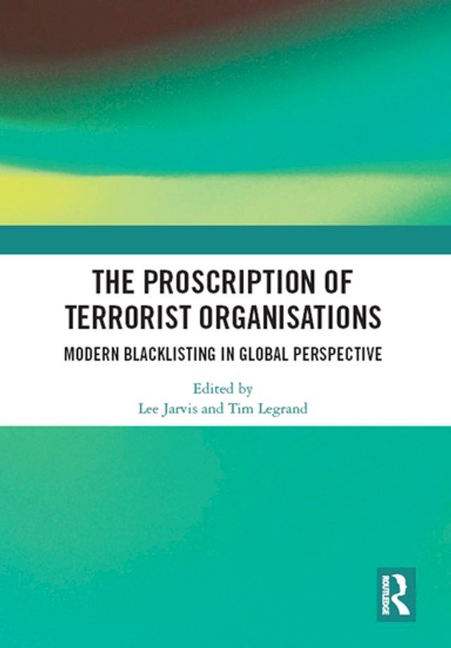  The Proscription of Terrorist Organisations(Kobo/電子書)