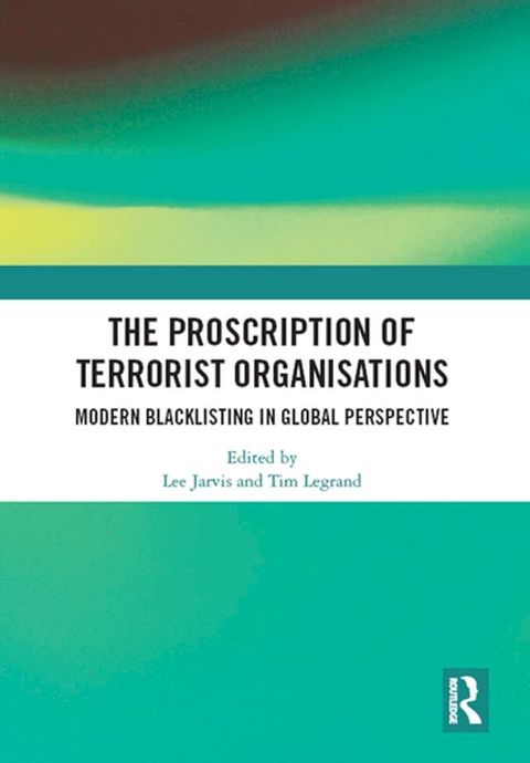 The Proscription of Terrorist Organisations(Kobo/電子書)