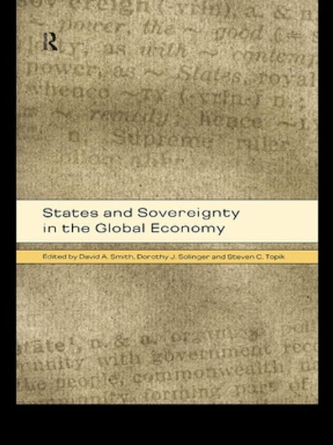 States and Sovereignty in the Global Economy(Kobo/電子書)