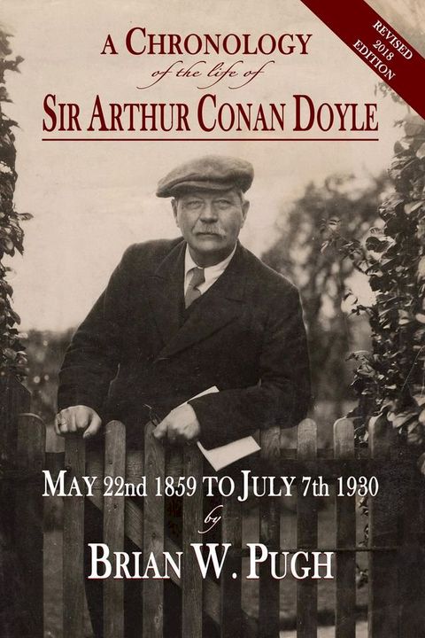 A Chronology of the Life of Sir Arthur Conan Doyle(Kobo/電子書)