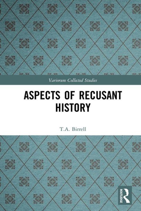 Aspects of Recusant History(Kobo/電子書)