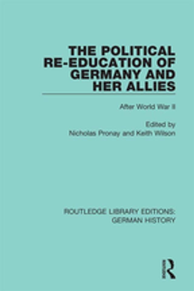  The Political Re-Education of Germany and her Allies(Kobo/電子書)