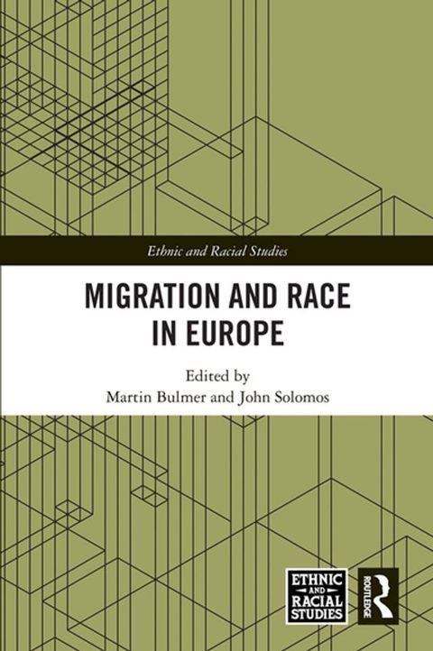 Migration and Race in Europe(Kobo/電子書)