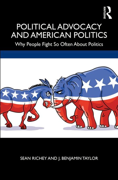 Political Advocacy and American Politics(Kobo/電子書)