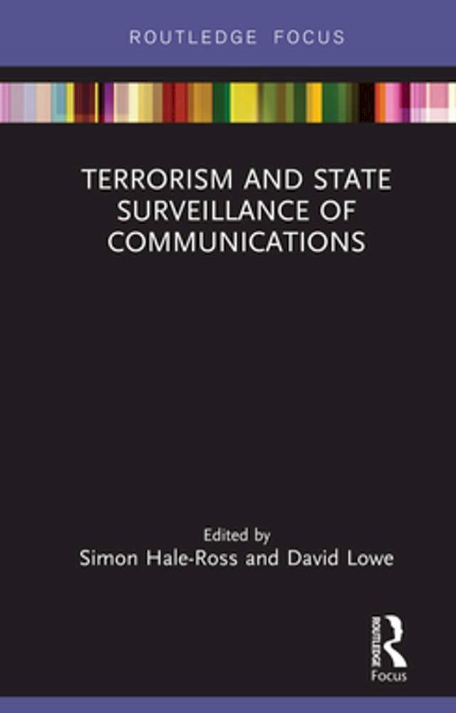  Terrorism and State Surveillance of Communications(Kobo/電子書)