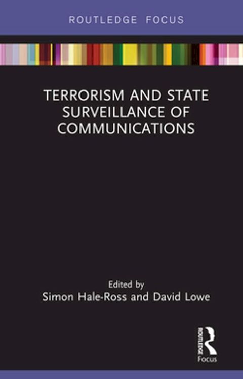 Terrorism and State Surveillance of Communications(Kobo/電子書)