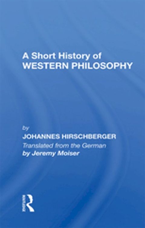 A Short History Western Philosophy(Kobo/電子書)