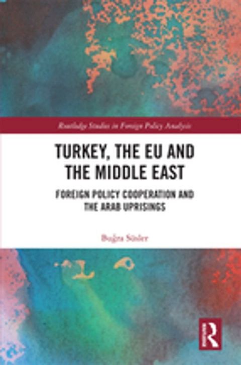 Turkey, the EU and the Middle East(Kobo/電子書)