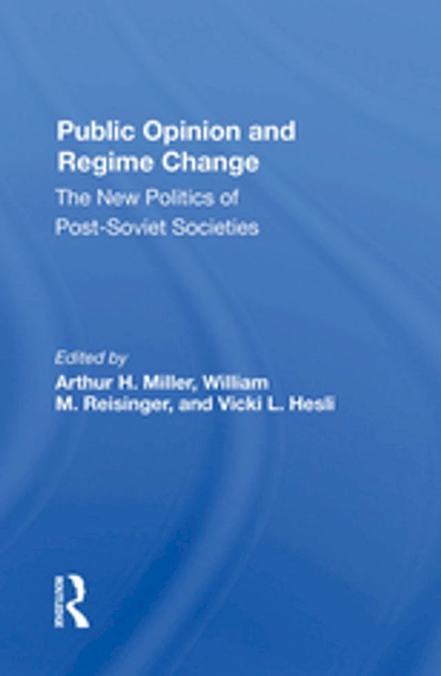  Public Opinion And Regime Change(Kobo/電子書)