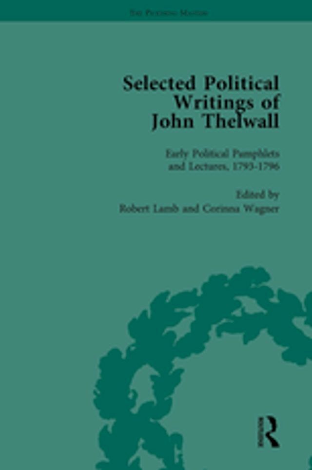  Selected Political Writings of John Thelwall Vol 1(Kobo/電子書)