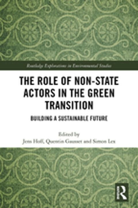 The Role of Non-State Actors in the Green Transition(Kobo/電子書)