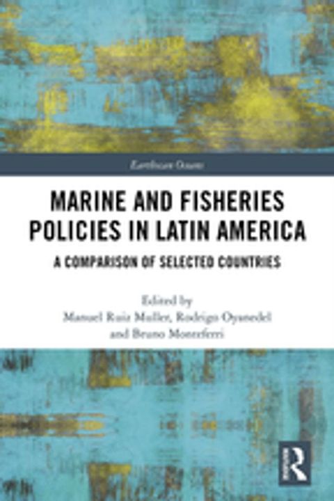 Marine and Fisheries Policies in Latin America(Kobo/電子書)