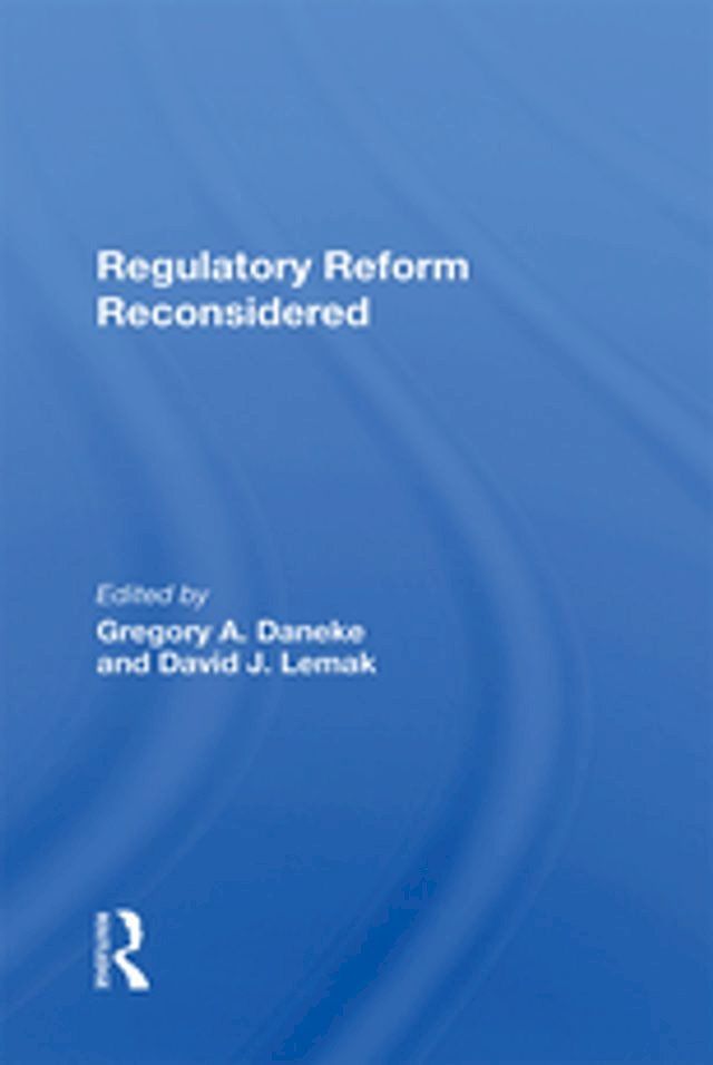  Regulatory Reform Reconsidered(Kobo/電子書)