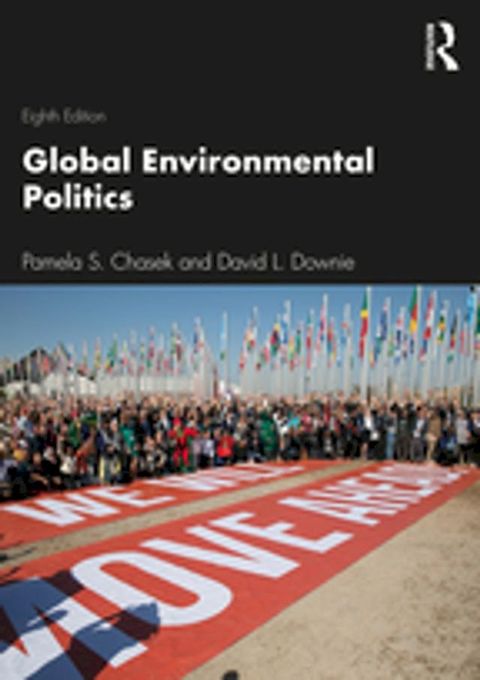 Global Environmental Politics(Kobo/電子書)