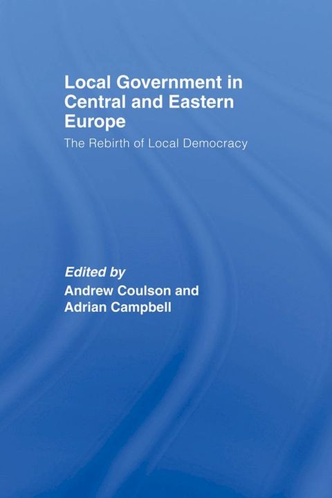 Local Government in Central and Eastern Europe(Kobo/電子書)