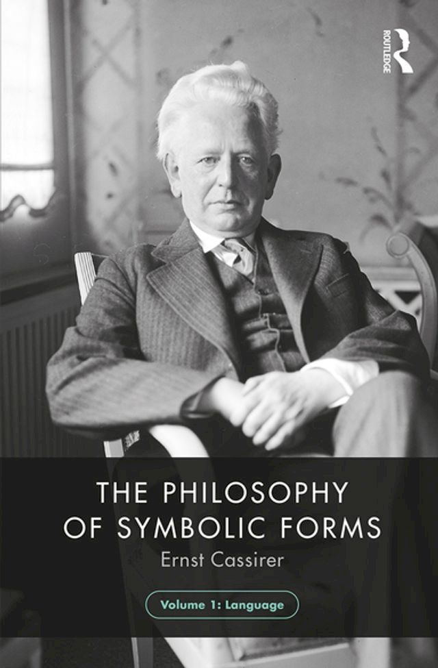  The Philosophy of Symbolic Forms, Volume 1(Kobo/電子書)