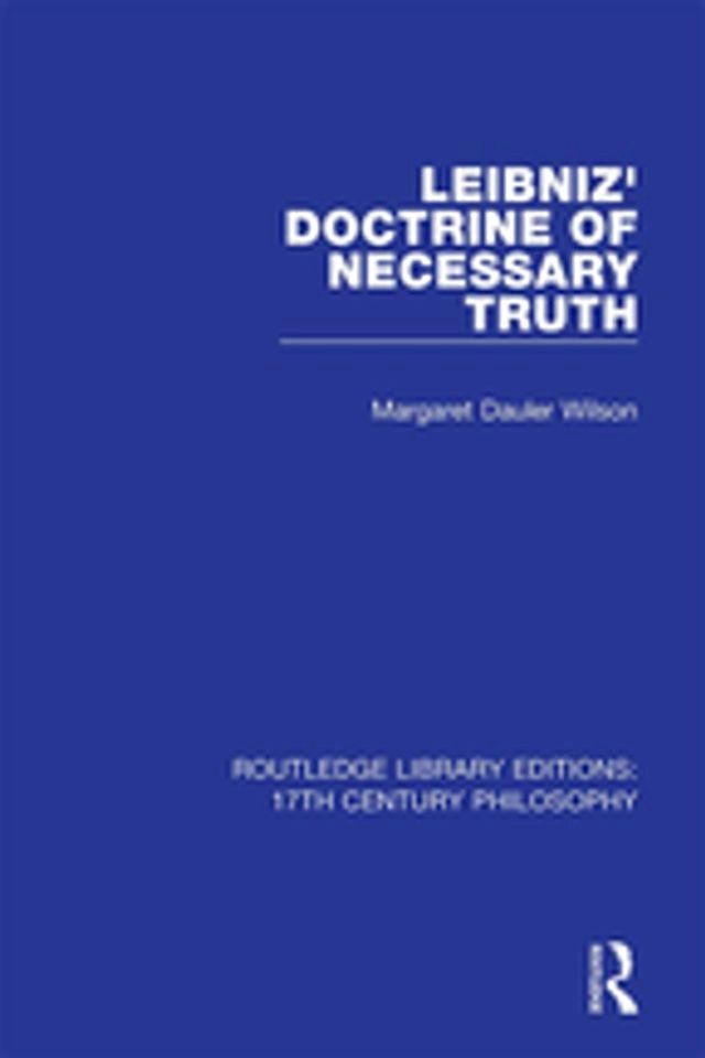  Leibniz' Doctrine of Necessary Truth(Kobo/電子書)