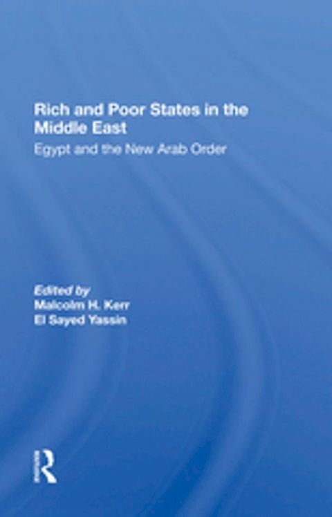 Rich And Poor States In The Middle East(Kobo/電子書)