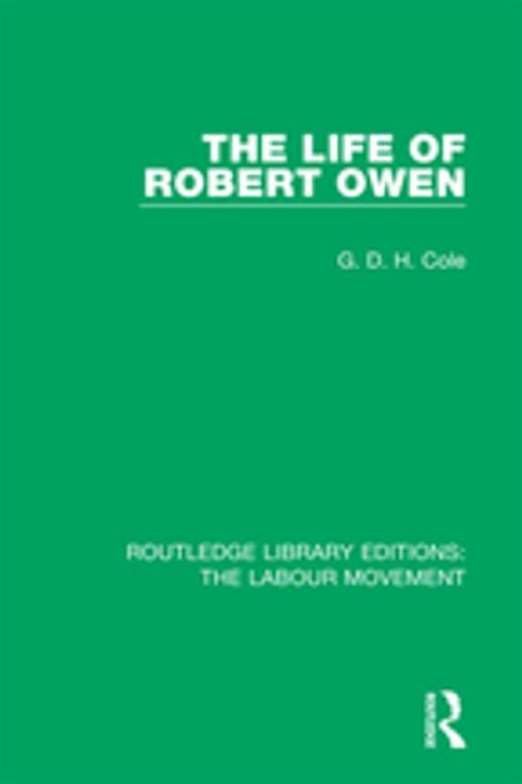 The Life of Robert Owen(Kobo/電子書)