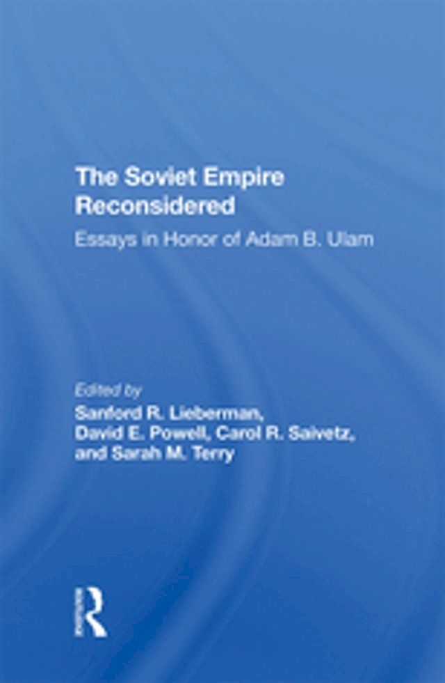  The Soviet Empire Reconsidered(Kobo/電子書)