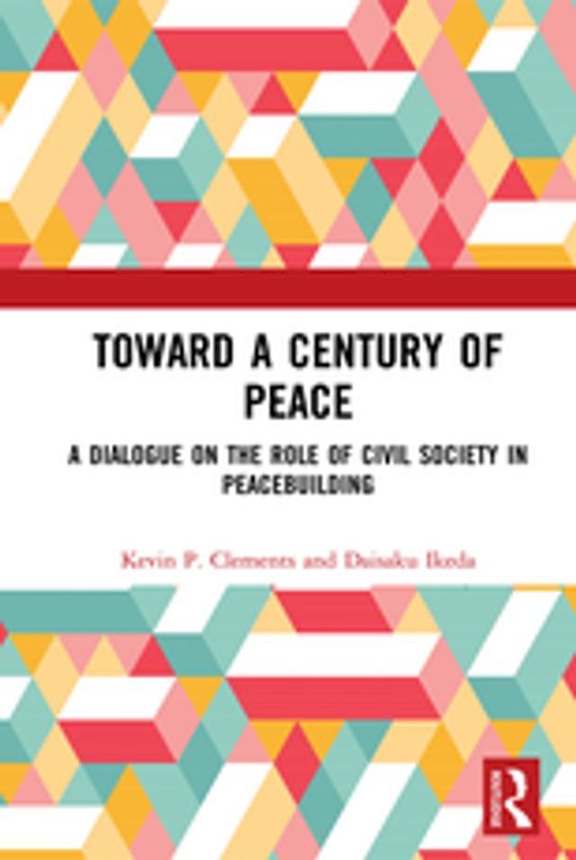  Toward a Century of Peace(Kobo/電子書)