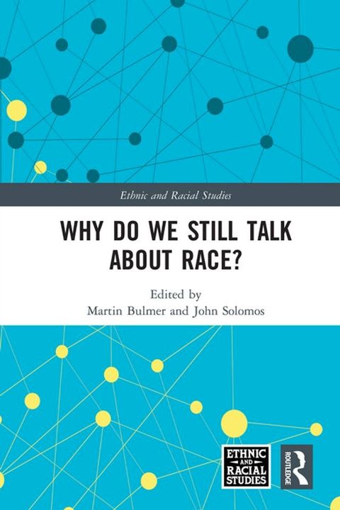 Why Do We Still Talk About Race?(Kobo/電子書)