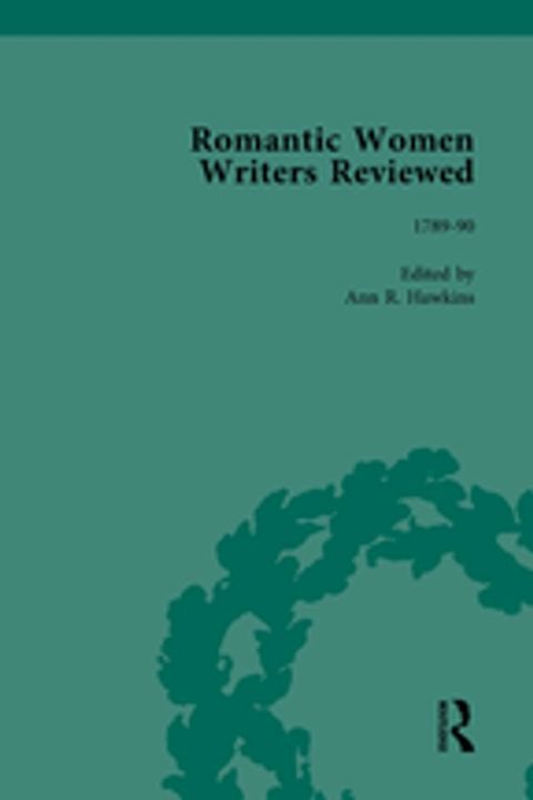 Romantic Women Writers Reviewed, Part I Vol 2(Kobo/電子書)