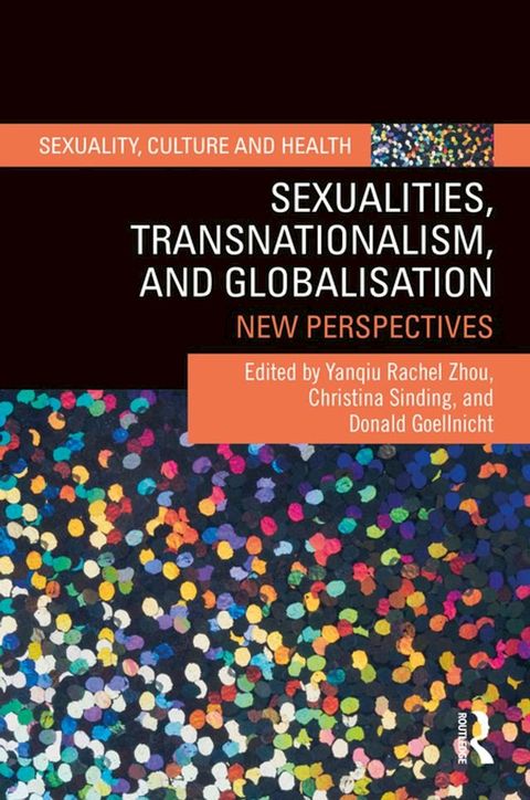 Sexualities, Transnationalism, and Globalisation(Kobo/電子書)