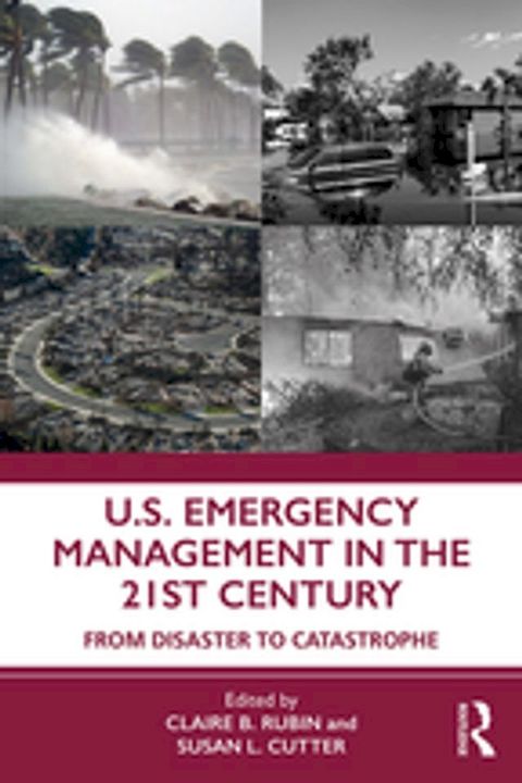 U.S. Emergency Management in the 21st Century(Kobo/電子書)