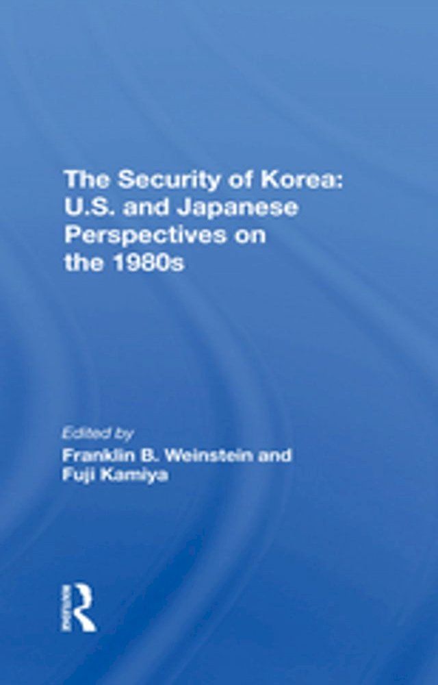  The Security Of Korea(Kobo/電子書)