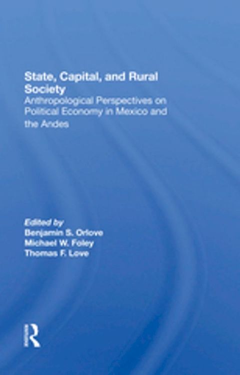 State, Capital, And Rural Society(Kobo/電子書)