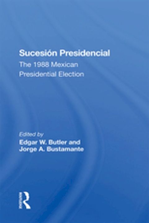 Sucesion Presidencial(Kobo/電子書)