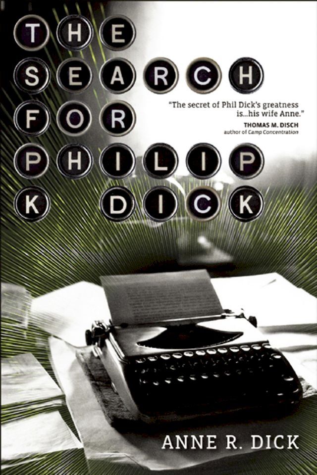  The Search for Philip K. Dick(Kobo/電子書)