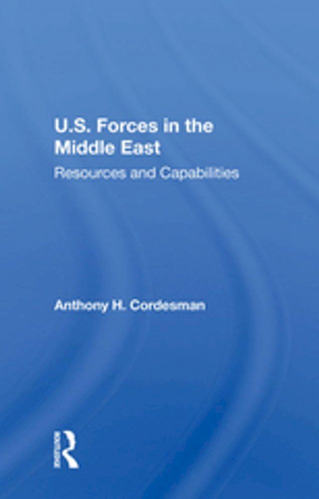  U.S. Forces In The Middle East(Kobo/電子書)