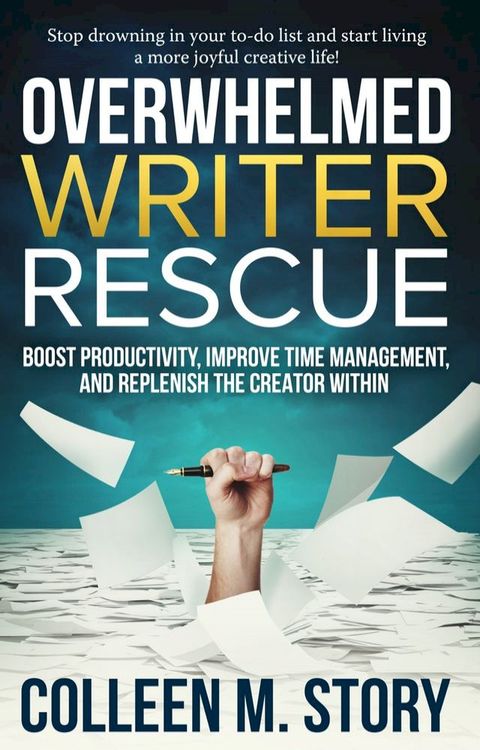 Overwhelmed Writer Rescue(Kobo/電子書)