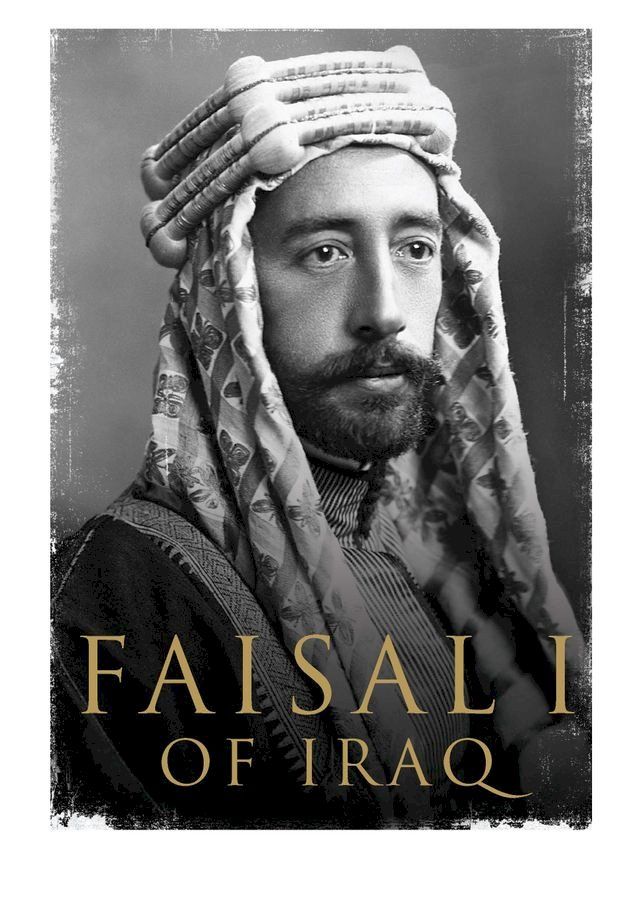  Faisal I of Iraq(Kobo/電子書)