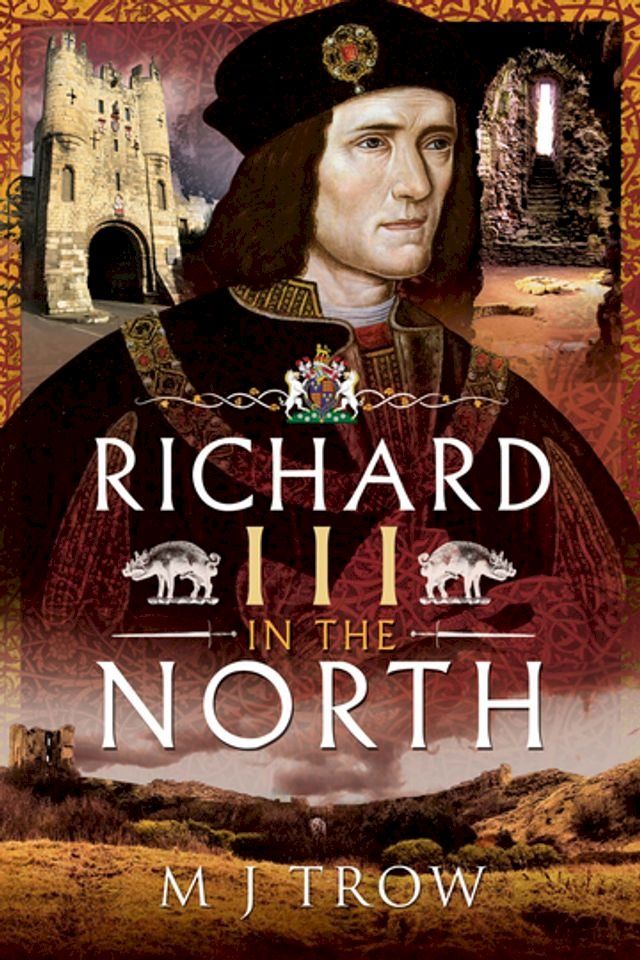  Richard III in the North(Kobo/電子書)