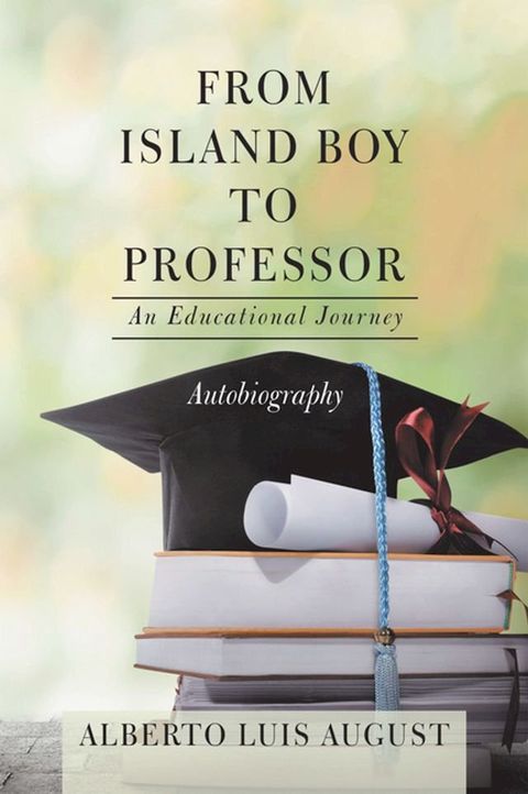 From Island Boy to Professor(Kobo/電子書)